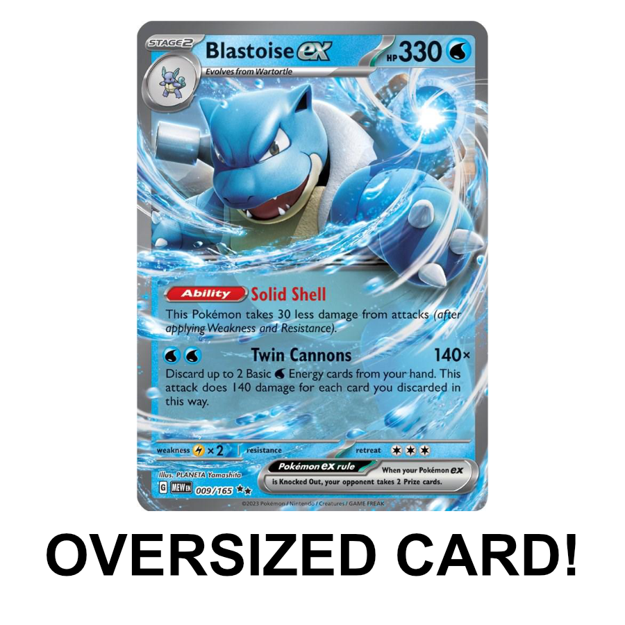 Blastoise ex - 151 - 009/165 - Holo Oversized Card