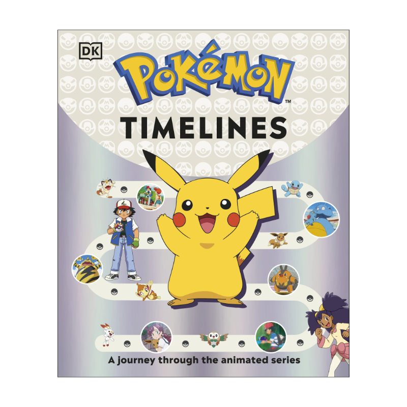 Pokemon Timelines - A Journey Through the Animated Series (Hardback)