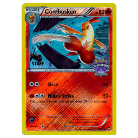 Combusken *STAFF STAMPED* - Championships Arena Cup - Holo Promo