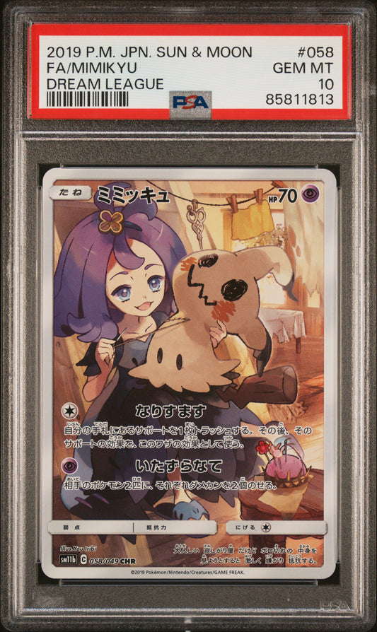 PSA 10 GEM MT Mimikyu - Dream League CHR 058/049 *Japanese*