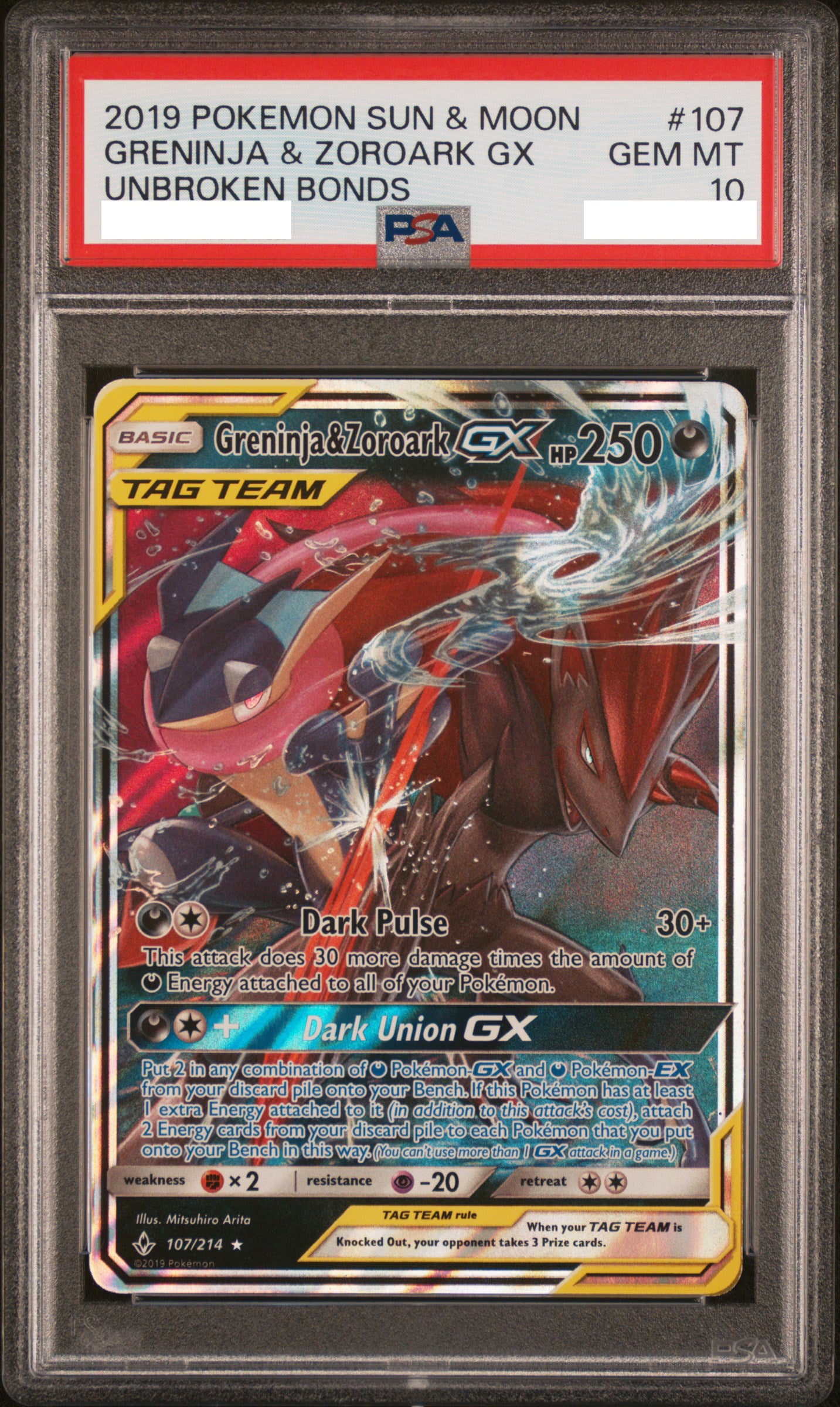 PSA 10 GEM MT Greninja & Zoroark GX - Unbroken Bonds Ultra Rare 107/214