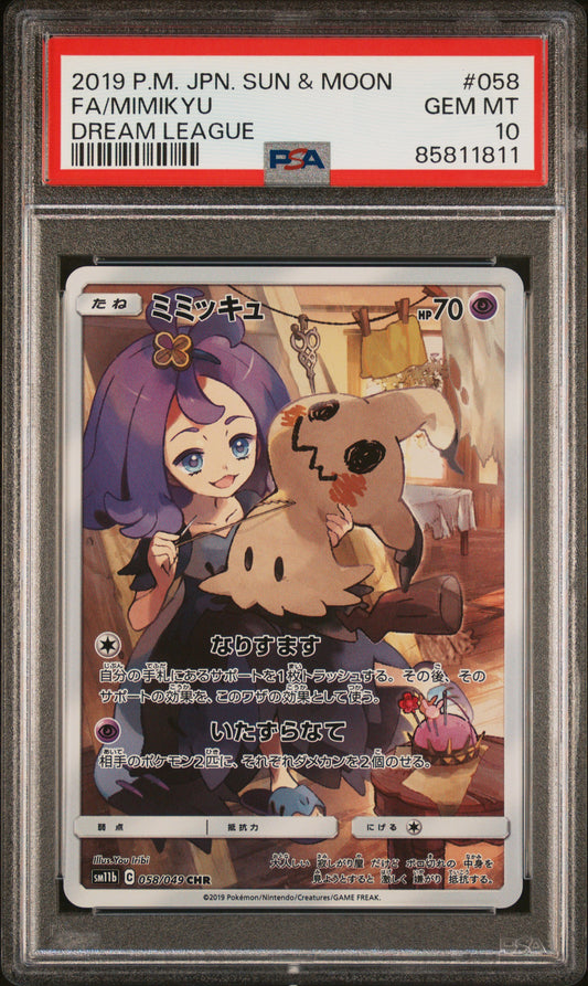PSA 10 GEM MT Mimikyu - Dream League CHR 058/049 *Japanese*