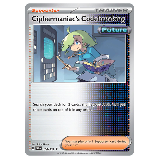 Ciphermaniac's Codebreaking - Prismatic Evolutions - 104/131 - Uncommon