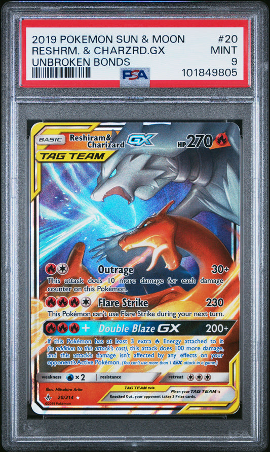 PSA 9 MINT Reshiram & Charizard GX - Unbroken Bonds Ultra Rare 20/214